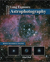 Getting Started: Long Exposure Astrophotography by Allan Hall